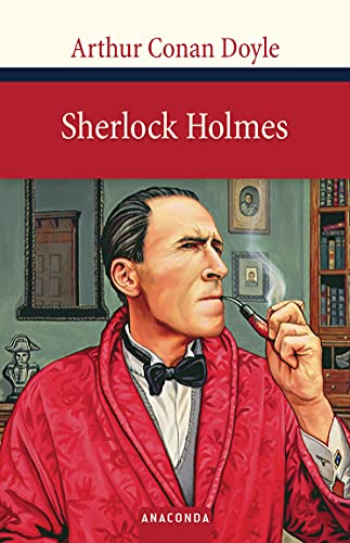 Sherlock Holmes: Sechs Erzählungen (Große Klassiker zum kleinen Preis, Band 97)